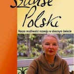Jadwiga Staniszkis, Andrzej Zybała – Szanse Polski