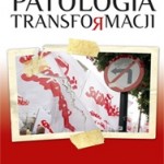 Witold Kieżun: Patologia transformacji