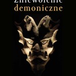 Książka „Zniewolenie demoniczne. O działaniu nadzwyczajnym szatana i duchowym zagrożeniu okultyzmem”