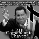 Patria o muerte – Hugo Chavez – In Memoriam
