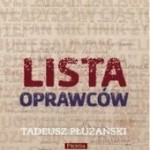 Tadeusz Płużański – Lista oprawców