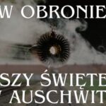 W obronie Mszy Świętej w Auschwitz